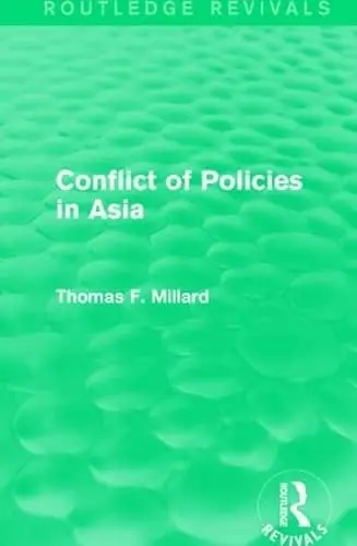 Cover of Conflict of Policies in Asia