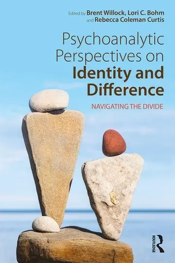 Cover of Psychoanalytic Perspectives on Identity and Difference