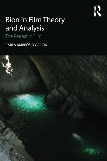 Cover of Bion in Film Theory and Analysis
