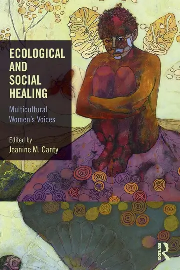 Cover of Ecological and Social Healing