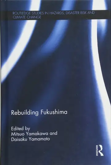 Cover of Rebuilding Fukushima