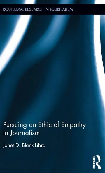 Cover of Pursuing an Ethic of Empathy in Journalism