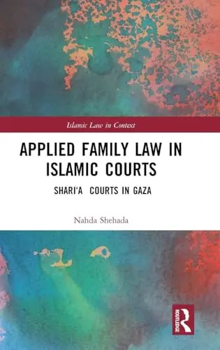 Cover of Applied Family Law in Islamic Courts