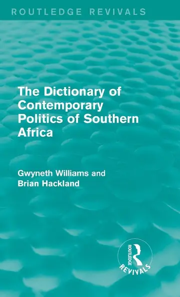 Cover of The Dictionary of Contemporary Politics of Southern Africa