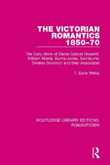 Cover of The Victorian Romantics 1850-70