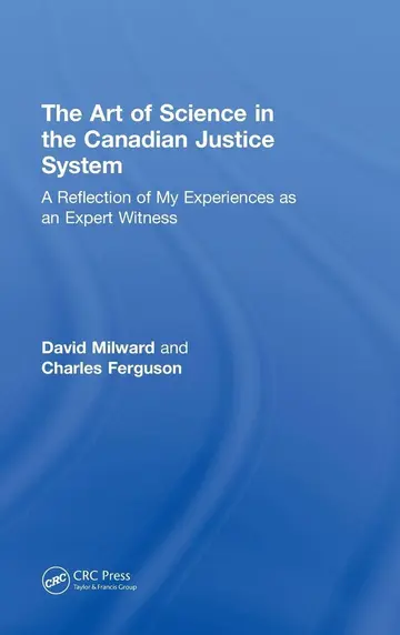 Cover of The Art of Science in the Canadian Justice System