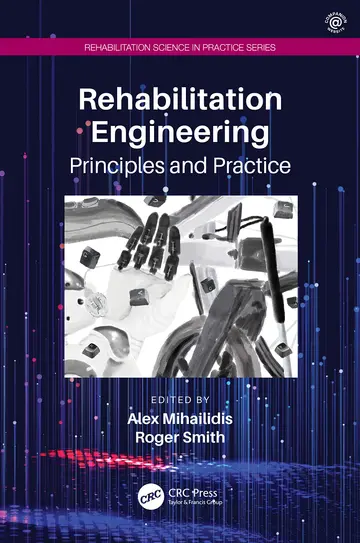 Cover of Rehabilitation Engineering Principles and Practice