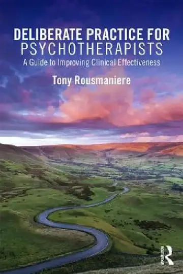 Cover of Deliberate Practice for Psychotherapists
