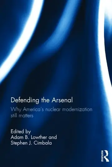 Cover of Defending the Arsenal