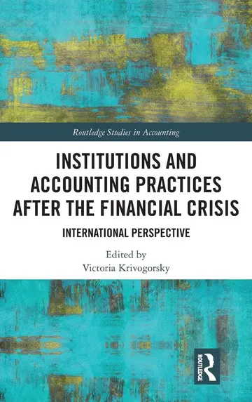 Cover of Institutions and Accounting Practices after the Financial Crisis