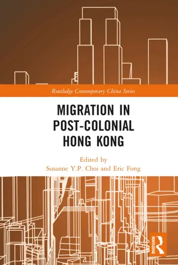 Cover of Migration in Post-Colonial Hong Kong