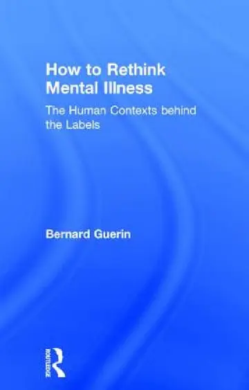 Cover of How to Rethink Mental Illness