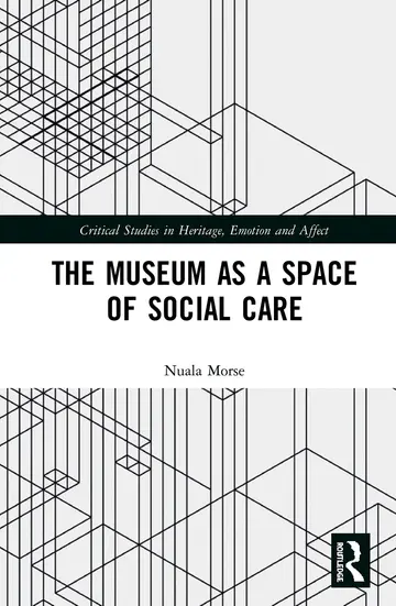 Cover of The Museum as a Space of Social Care