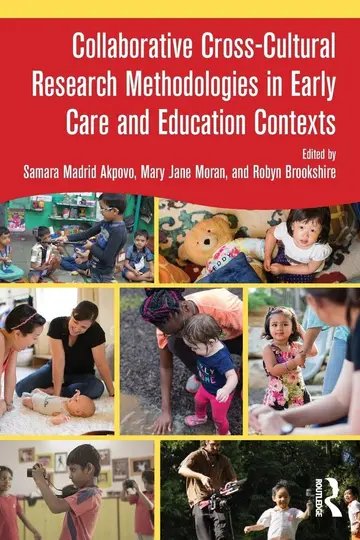 Cover of Collaborative Cross-Cultural Research Methodologies in Early Care and Education Contexts