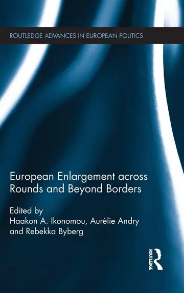 Cover of European Enlargement across Rounds and Beyond Borders