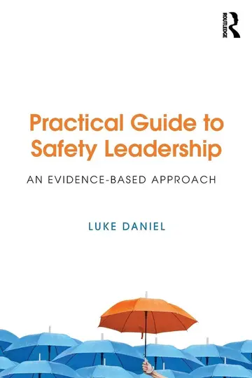Cover of Practical Guide to Safety Leadership