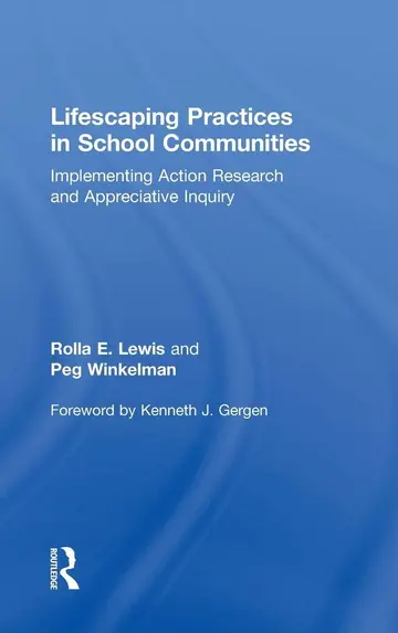 Cover of Lifescaping Practices in School Communities