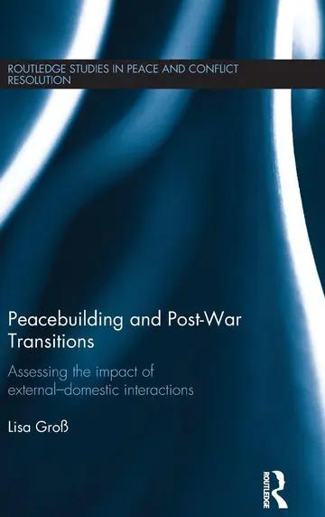 Cover of Peacebuilding and Post-war Transitions