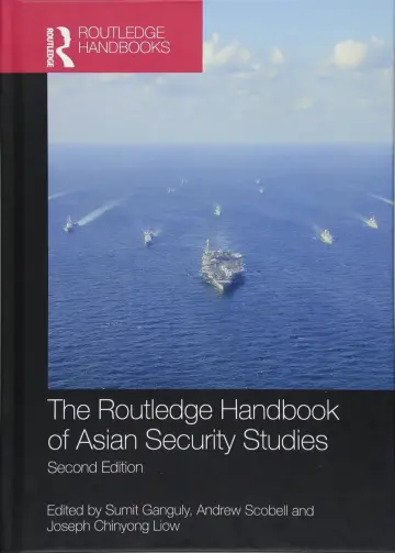Cover of Routledge Handbook of Asian Security Studies ,2Nd Edition