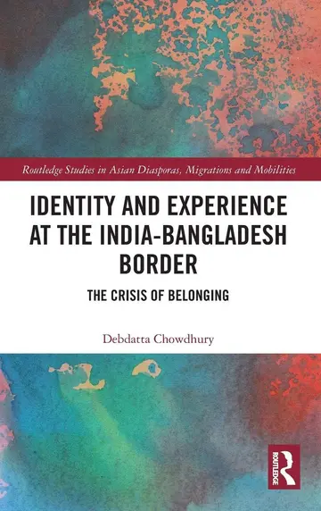 Cover of Identity and Experience at the India-Bangladesh Border