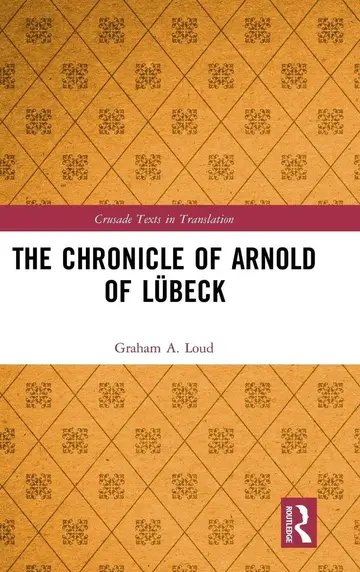 Cover of The Chronicle of Arnold of Lubeck