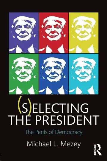 Cover of (S)electing the President