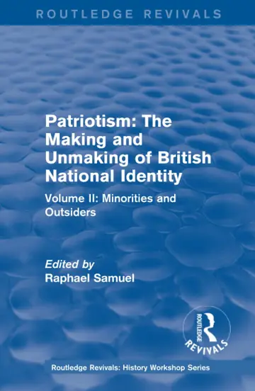Cover of Patriotism - the Making and Unmaking of British National Identity 1989