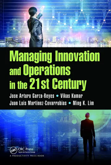 Cover of Managing Innovation and Operations in the 21st Century