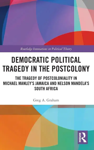 Cover of Democratic Political Tragedy in the Postcolony