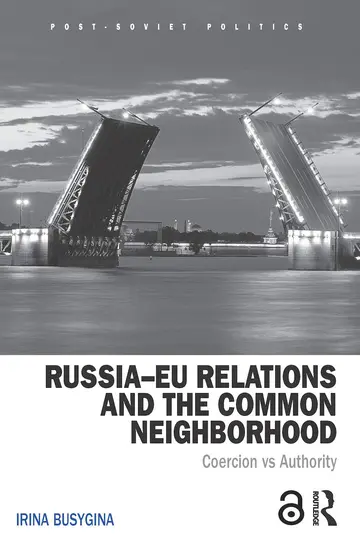 Cover of Russia–EU Relations and the Common Neighborhood
