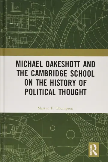 Cover of Michael Oakeshott and the Cambridge School on the History of Political Thought