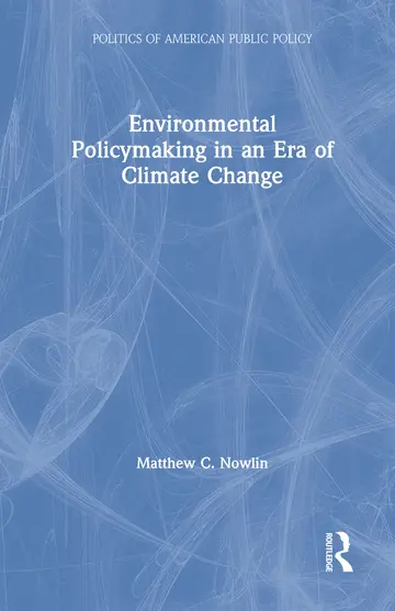 Cover of Environmental Policymaking in an Era of Climate Change