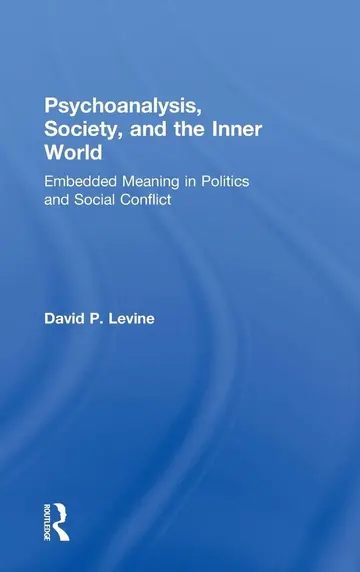 Cover of Psychoanalysis, Society, and the Inner World