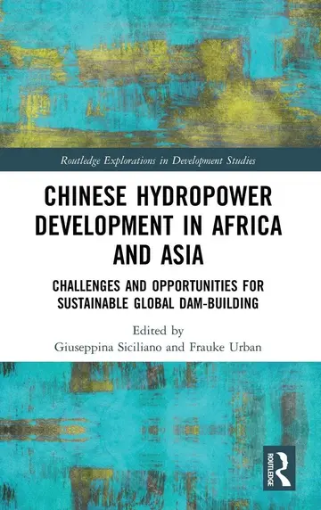 Cover of Chinese Hydropower Development in Africa and Asia
