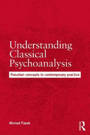 Cover of Understanding Classical Psychoanalysis