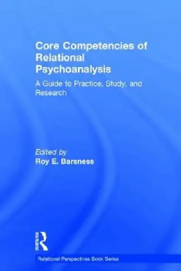 Cover of Core Competencies of Relational Psychoanalysis