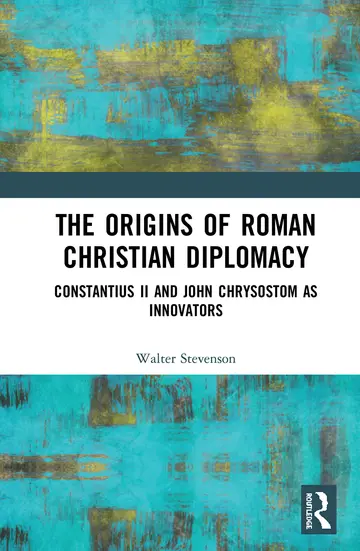 Cover of The Origins of Roman Christian Diplomacy
