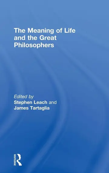 Cover of The Meaning of Life and the Great Philosophers