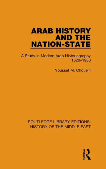 Cover of Arab History and the Nation-State
