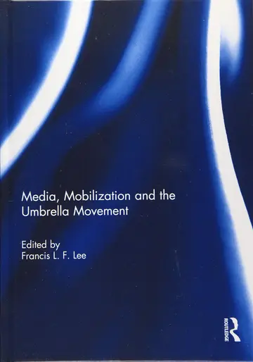 Cover of Media, Mobilization and the Umbrella Movement