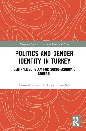 Cover of Politics and Gender Identity in Turkey