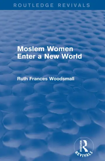 Cover of Moslem Women Enter a New World