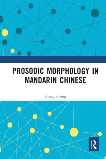 Cover of Prosodic Morphology in Mandarin Chinese
