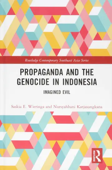 Cover of Propaganda and the Genocide in Indonesia