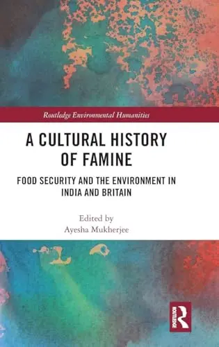 Cover of A Cultural History of Famine