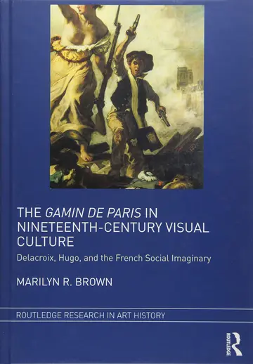 Cover of The Gamin de Paris in Nineteenth-Century Visual Culture
