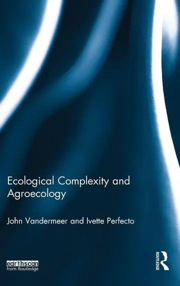 Cover of Ecological Complexity and Agroecology