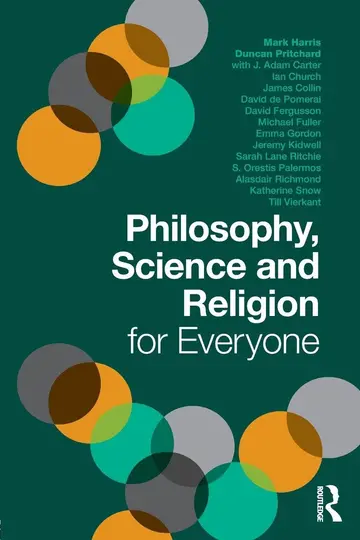 Cover of Philosophy, Science and Religion for Everyone