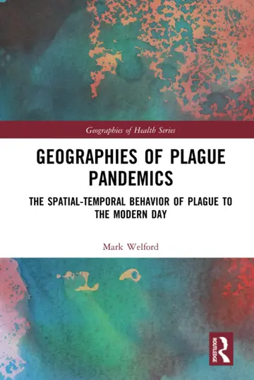 Cover of Geographies of Plague Pandemics