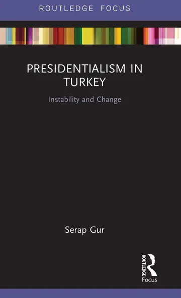 Cover of Presidentialism in Turkey